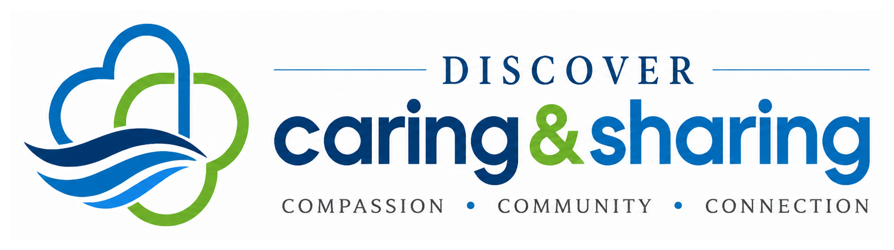 Discover Caring and Sharing - Compassion, Community, Connection